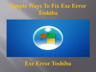 simple ways to fix exe error toshiba