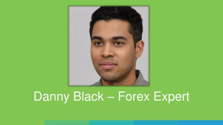 danny black forex expert