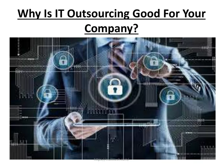 why is it outsourcing good for your company