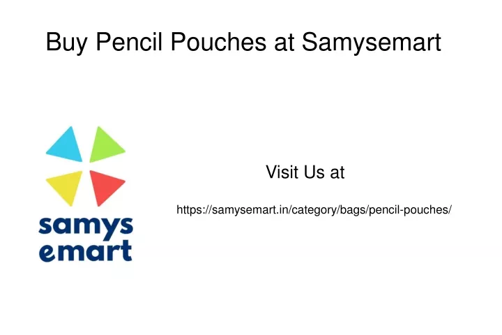 visit us at https samysemart in category bags pencil pouches