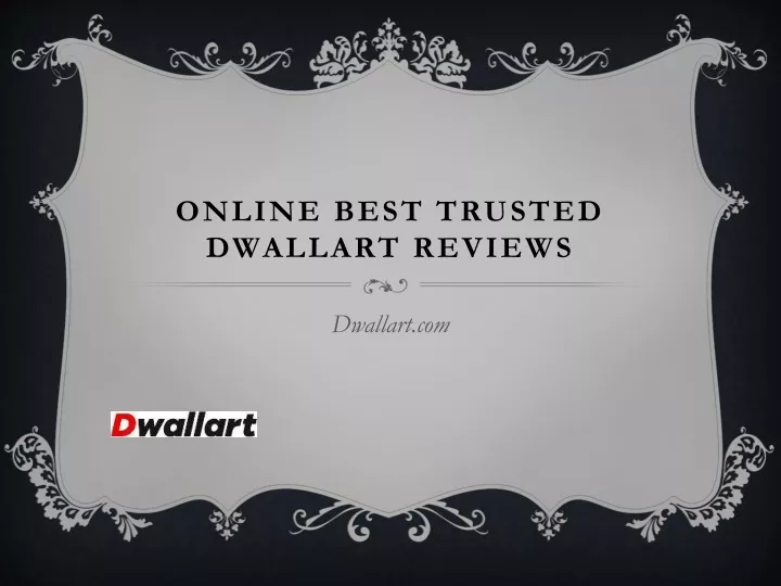 online best trusted dwallart reviews