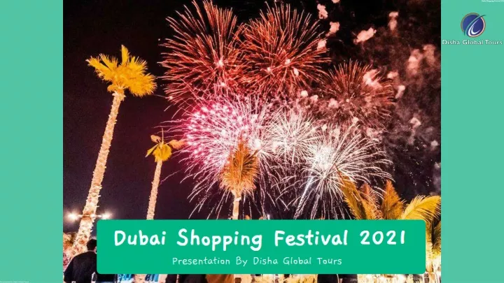 dubai shopping festival 2021