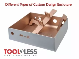 different types of custom design enclosure