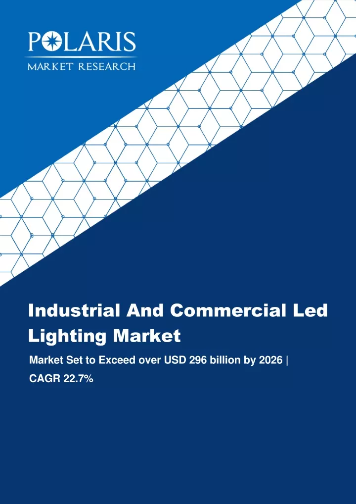industrial and commercial led lighting market
