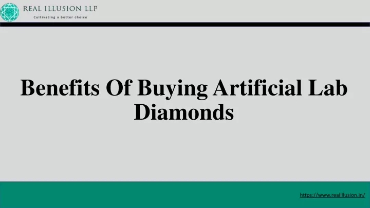 benefits of buying artificial lab diamonds