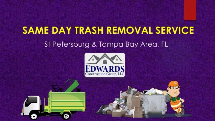 same day trash removal service