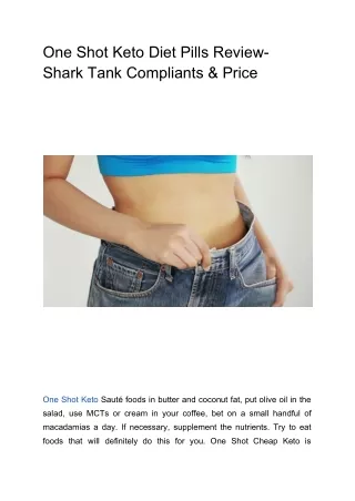 One Shot Keto Diet Pills Review- Shark Tank Compliants & Price