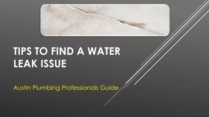 tips to find a water leak issue
