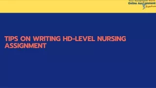 tips on writing hd level nursing assignment