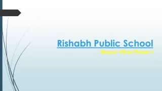 rishabh public school mayur vihar phase i