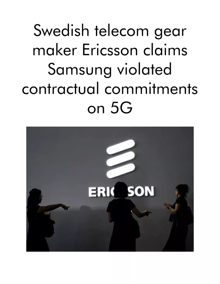 swedish telecom gear maker ericsson claims
