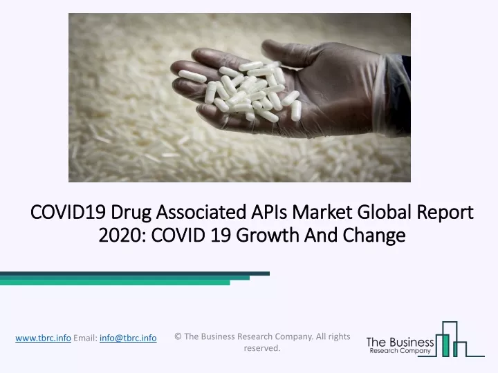 covid19 drug associated apis market global report 2020 covid 19 growth and change