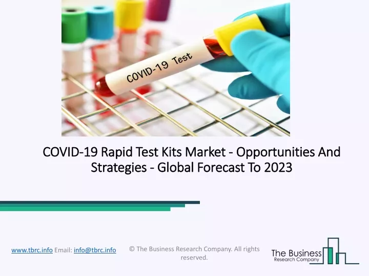 covid 19 rapid test kits market opportunities and strategies global forecast to 2023