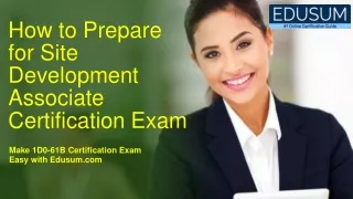 how to prepare for site development associate