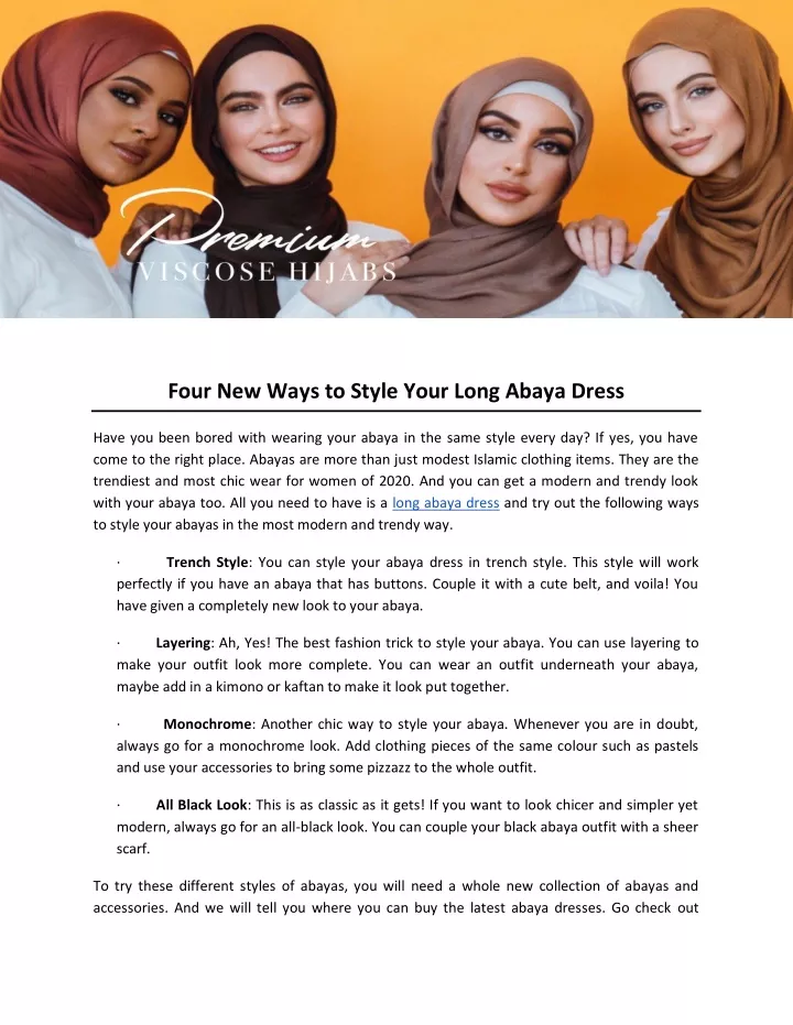 four new ways to style your long abaya dress