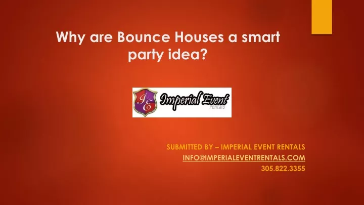 why are bounce houses a smart party idea