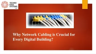 why network cabling is crucial for every digital building