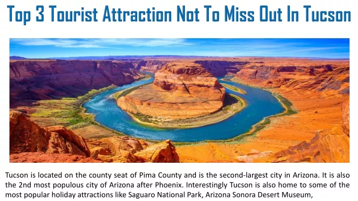 top 3 tourist attraction not to miss out in tucson