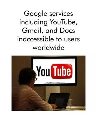google services including youtube gmail and docs