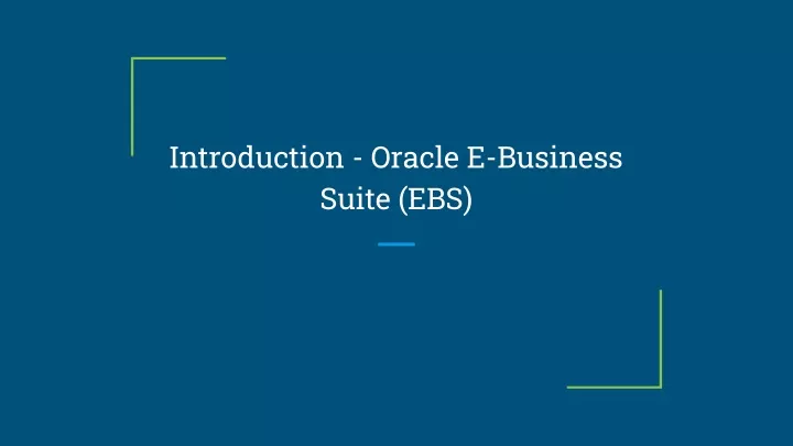 introduction oracle e business suite ebs