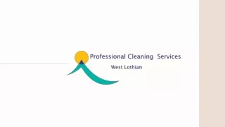 West Lothian Professional Cleaning Services