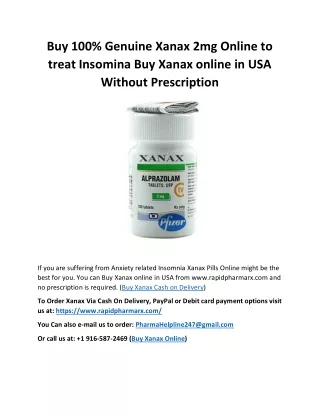Buy 100% Genuine Xanax 2mg Online to treat Insomina | Buy Xanax online in USA without Prescription