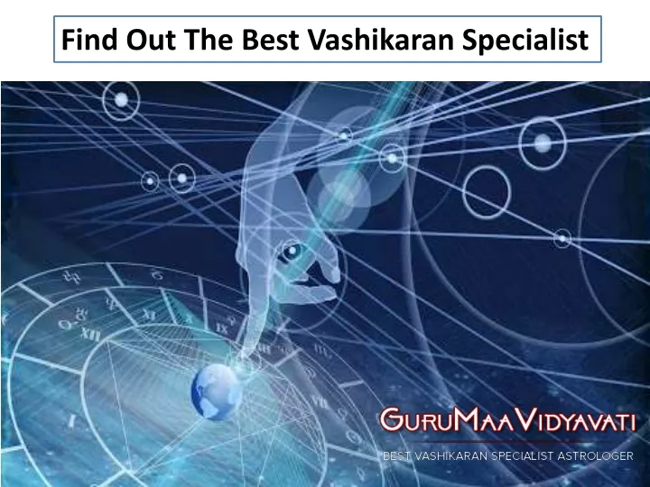 find out the best vashikaran specialist