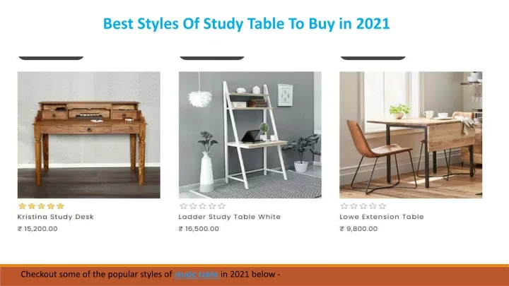 best styles of study table to buy in 2021