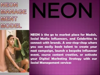 Neon Model Management – Embrace the New Way of Brand Promotion