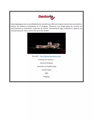 Servicios de consultoría de residencia permanente en Paraguay | Gestoriaparaguay.com