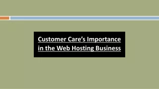 customer care s importance in the web hosting business
