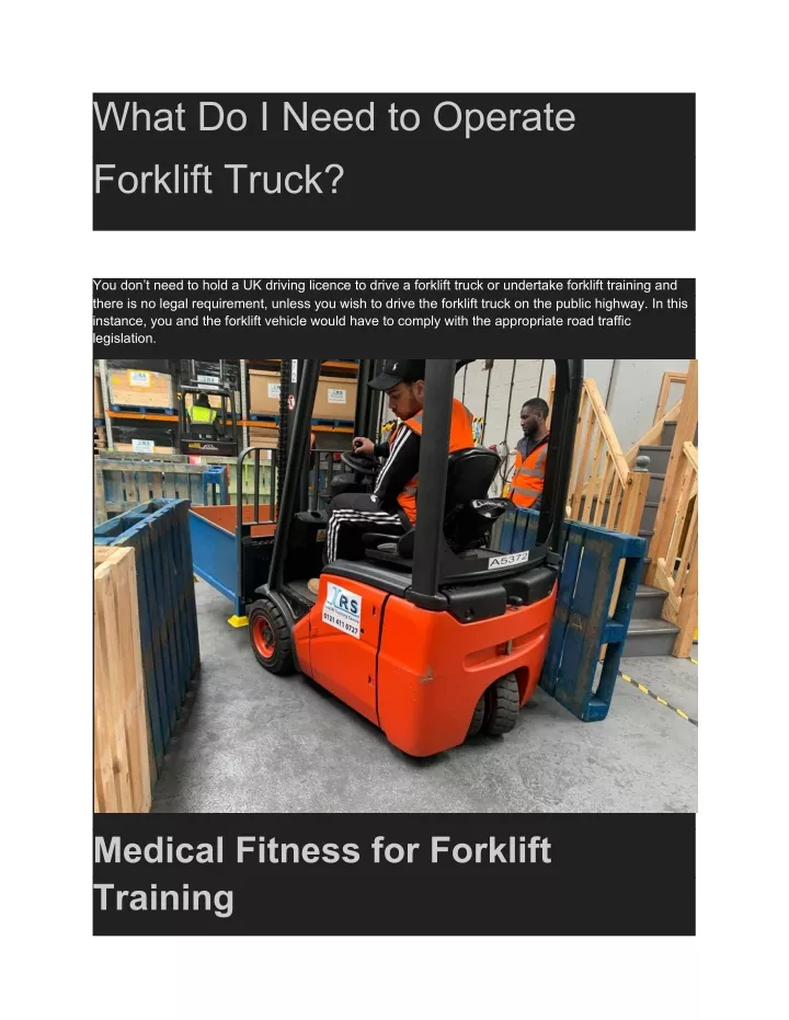 what do i need to operate forklift truck