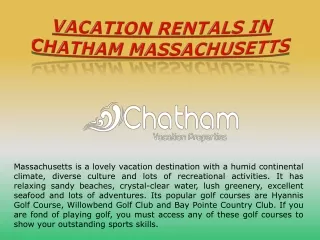 Vacation Rentals in Chatham Massachusetts