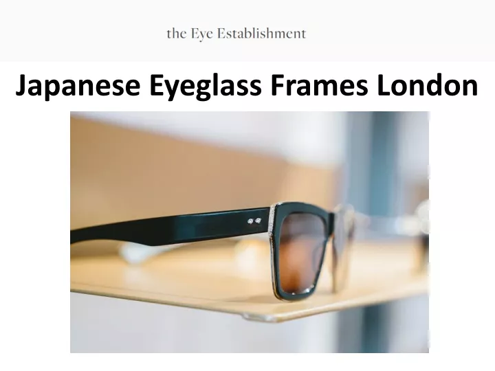 japanese eyeglass frames london