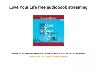 Love Your Life free audiobook streaming