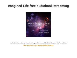 Imagined Life free audiobook streaming