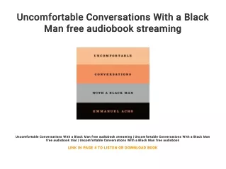 Uncomfortable Conversations With a Black Man free audiobook streaming