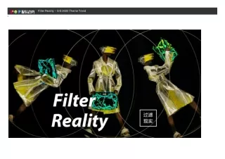 filter reality s s 2022 theme trend