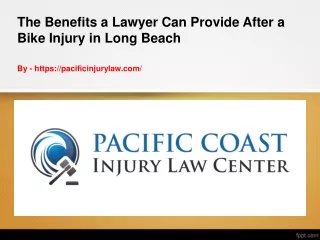 The Benefits a Lawyer Can Provide After a Bike Injury in Long Beach