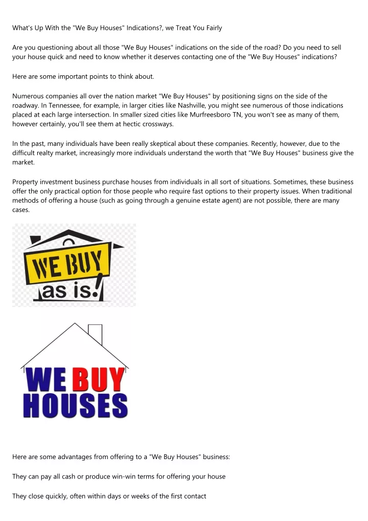 what s up with the we buy houses indications