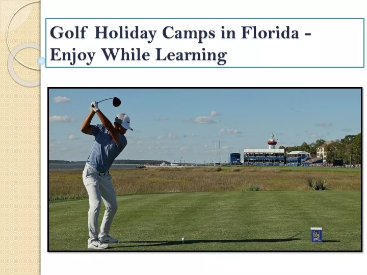 golf holiday camps in florida enjoy while learning