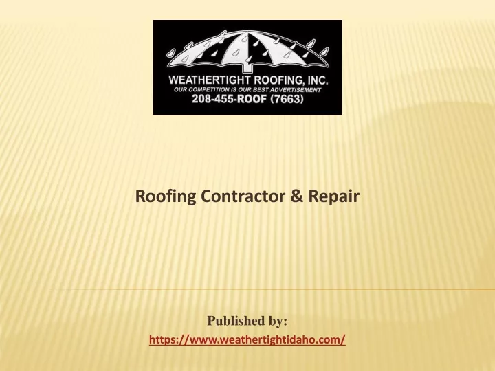 roofing contractor repair published by https www weathertightidaho com