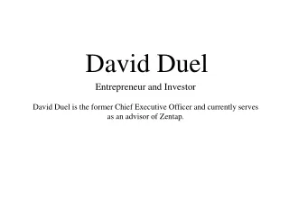 David Duel: Renowned Serial Entrepreneur