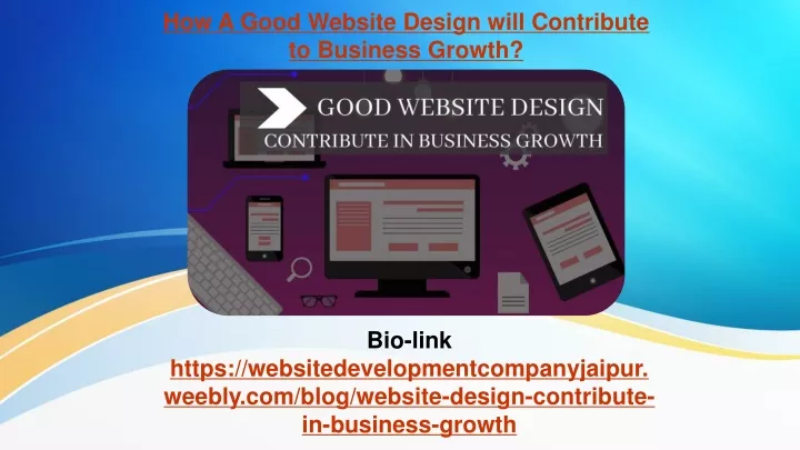 how a good website design will contribute