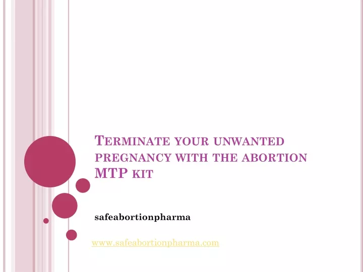 terminate your unwanted pregnancy with the abortion mtp kit