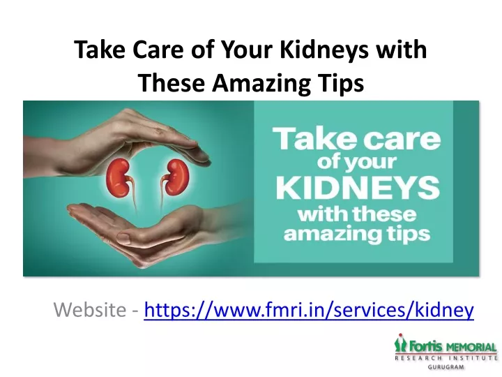 take care of your kidneys with these amazing tips
