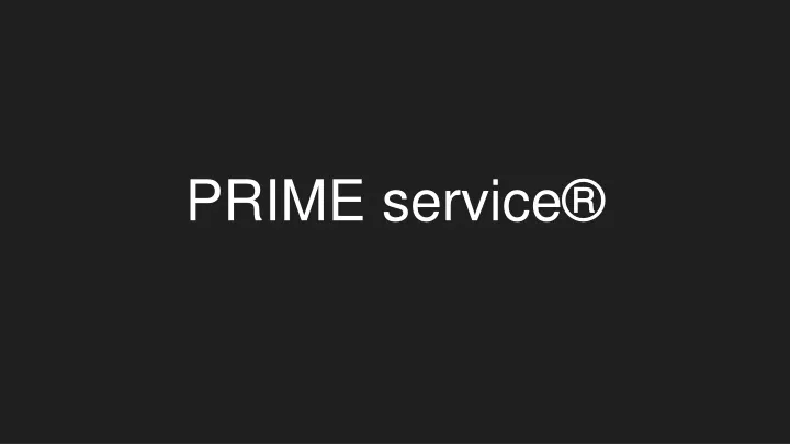 prime service