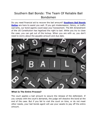 Southern Bail Bonds: The Team Of Reliable Bail Bondsmen
