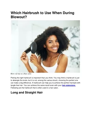 Which Hairbrush to Use When During Blowout?