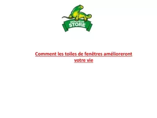 comment les toiles de fen tres am lioreront votre